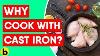 14 Interesting Facts About Cooking With Cast Iron Cookware
