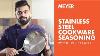 Make Your Steel Cookware Nonstick Meyer Stainless Steel Cookware Seasoning