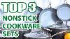 Top 3 Best Nonstick Cookware Sets 2024 Review On Amazon Uncover The Top Picks